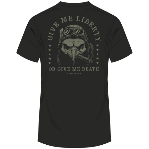 Rear view of black tee with graphic of eagle smoking cigar surrounded by text "GIVE ME LIBERTY OR GIVE ME DEATH HANG TOUGH"